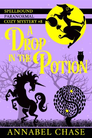 [Spellbound 08] • A Drop in the Potion